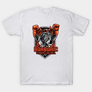 Barbaric Viking T-Shirt